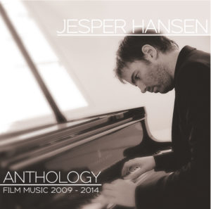 Anthology: Film music 2009-2014 (Jesper Hansen) [CD]