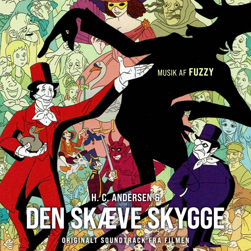 H. C. Andersen & Den Skæve Skygge (Fuzzy) [CD]